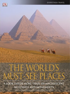 The World S Must See Places By Dk Travel 183 Overdrive Rakuten Overdrive Ebooks Audiobooks And